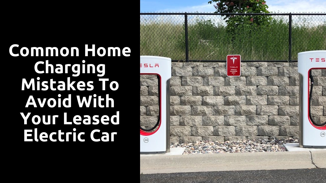 Common home charging mistakes to avoid with your leased electric car