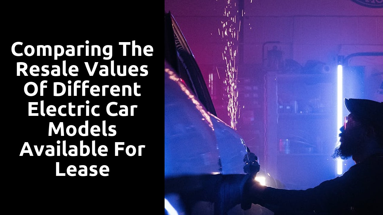 Comparing the resale values of different electric car models available for lease