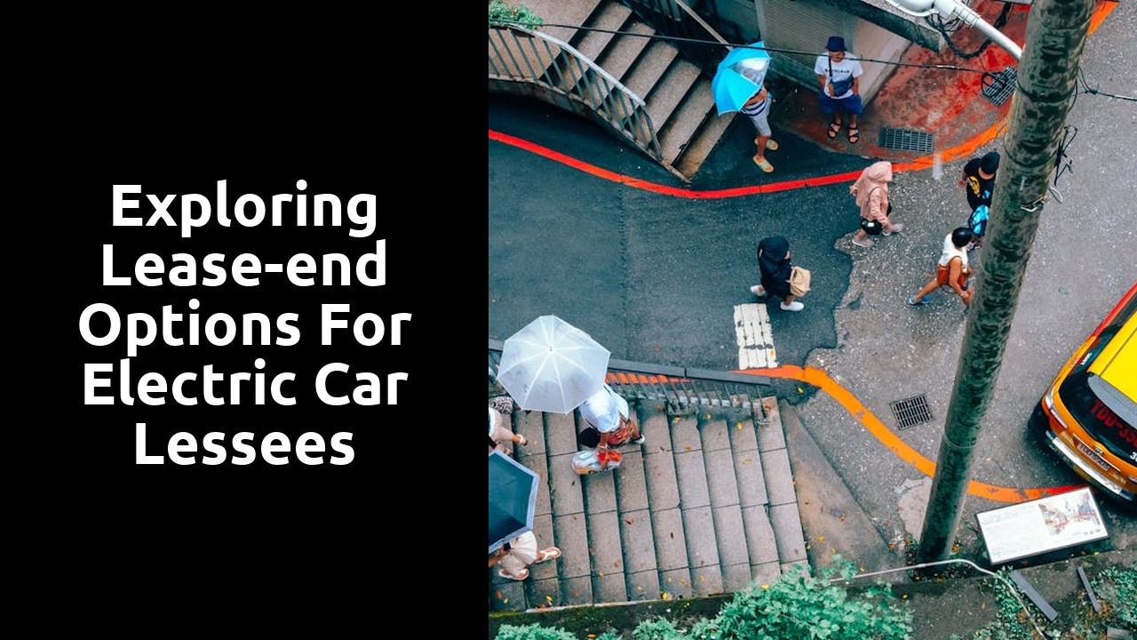Exploring lease-end options for electric car lessees