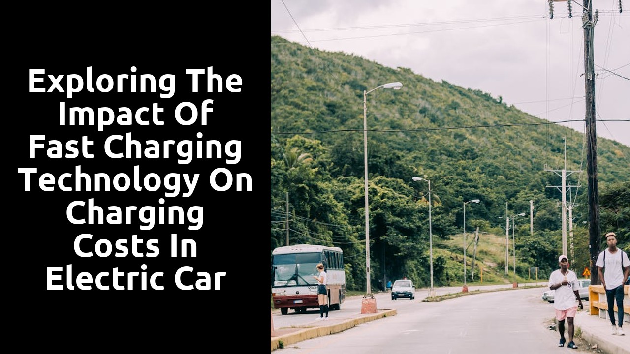 Exploring the impact of fast charging technology on charging costs in electric car leases