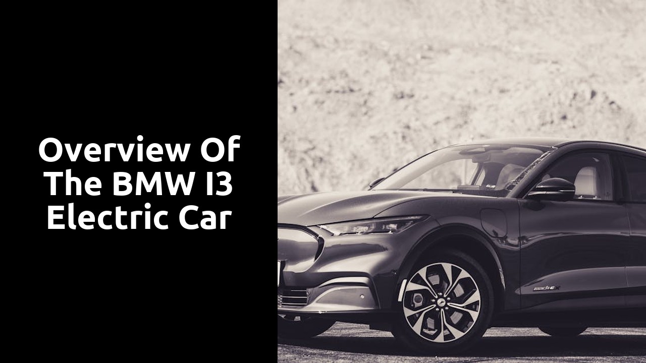 Overview of the BMW i3 electric car