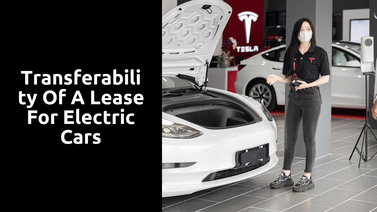 Transferability of a lease for electric cars