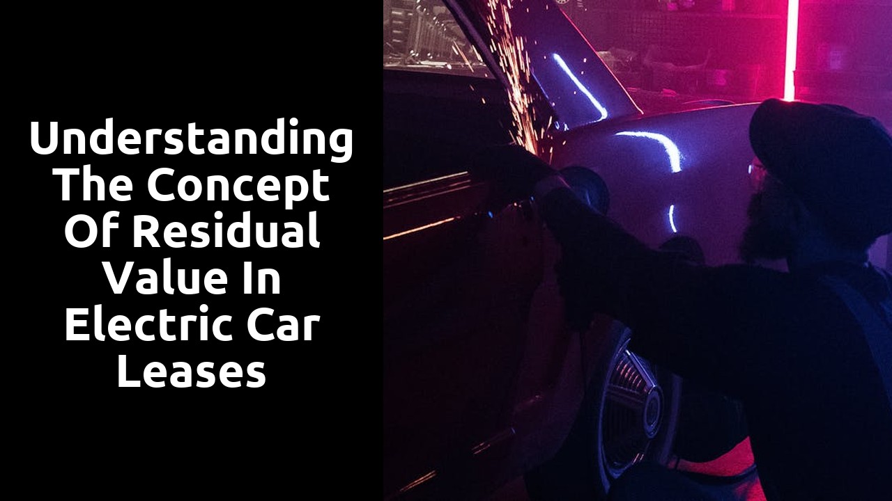 Understanding the concept of residual value in electric car leases